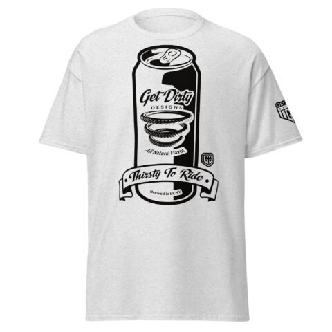 Thirsty To Ride - Classic Tee